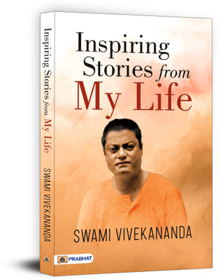 Inspiring Stories from My Life(English, Paperback, Vivekanand Swami)