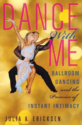 Dance with Me(English, Electronic book text, Ericksen Julia A.)