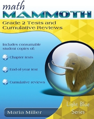 Math Mammoth Grade 2 Tests and Cumulative Reviews(English, Paperback, Miller Maria Dr)