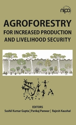 Agroforestry for Increased Production and Livelihood Security(English, Hardcover, unknown)
