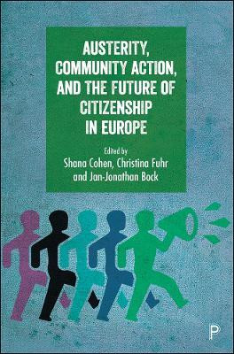 Austerity, Community Action, and the Future of Citizenship in Europe(English, Paperback, unknown)