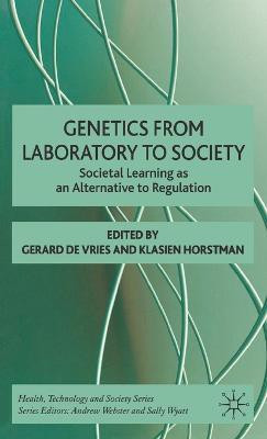 Genetics from Laboratory to Society(English, Hardcover, unknown)
