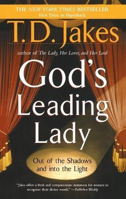 God's Leading Lady(English, Paperback, Jakes T.D)