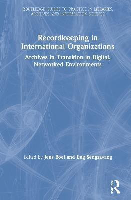 Recordkeeping in International Organizations(English, Hardcover, unknown)