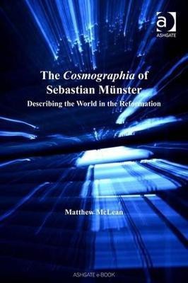 The Cosmographia of Sebastian Muenster(English, Hardcover, McLean Matthew)