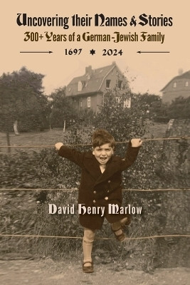 Uncovering their Names and Stories(English, Paperback, Marlow David Henry)