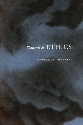 Elements of Ethics(English, Hardcover, Peperzak Adriaan T.)
