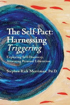 The Self-Pact(English, Paperback, Merriman Stephen Rich)