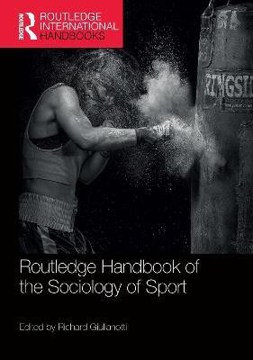 Routledge Handbook of the Sociology of Sport(English, Paperback, unknown)