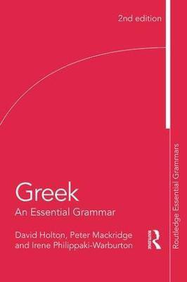 Greek: An Essential Grammar of the Modern Language(English, Paperback, Holton David)