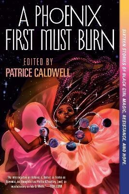 A Phoenix First Must Burn(English, Paperback, unknown)