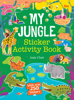 My Jungle Sticker Activity Book(English, Paperback, Anjie Chatt)