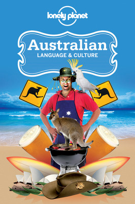 Lonely Planet Australian Language & Culture(English, Paperback, Lonely Planet Denise)
