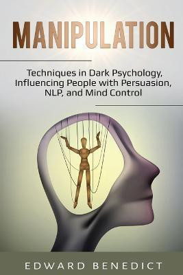 Manipulation(English, Paperback, Benedict Edward)