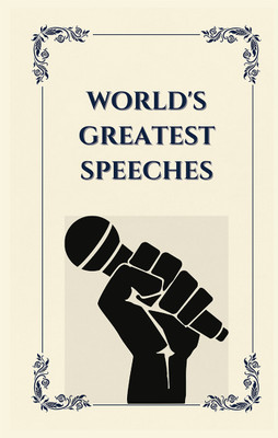World's Greatest Speeches (Deluxe Hardbound Edition)(English, Hardcover, Various)
