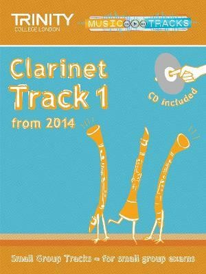 Small Group Tracks: Clarinet Track 1(English, Sheet music, unknown)