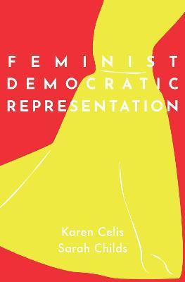 Feminist Democratic Representation(English, Hardcover, Celis Karen)
