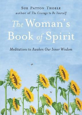 Woman'S Book of Spirit(English, Paperback, Thoele Sue Patton)