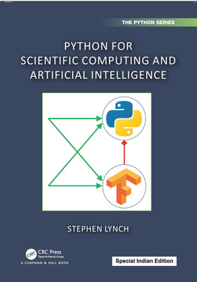 Python for Scientific Computing and Artificial Intelligence(Paperback, Lynch, Stephen)