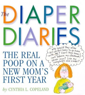 The Diaper Diaries(English, Paperback, L. Copeland Cynthia)