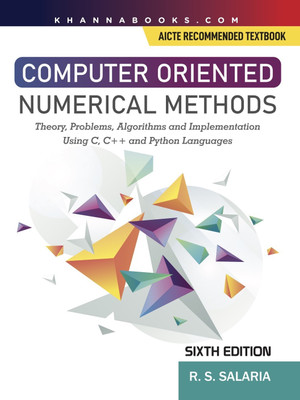 Computer Oriented Numerical Methods, Sixth Edition | AICTE Recommended(English, Paperback, Salaria R.S. Salaria)