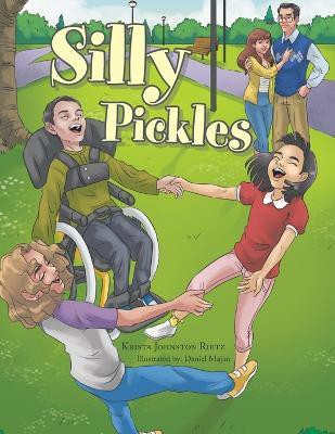 Silly Pickles(English, Paperback, Rietz Krista Johnston)
