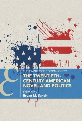 The Cambridge Companion to the Twentieth-Century American Novel and Politics(English, Hardcover, unknown)