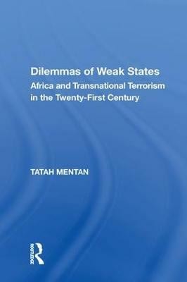 Dilemmas of Weak States(English, Paperback, Mentan Tatah)