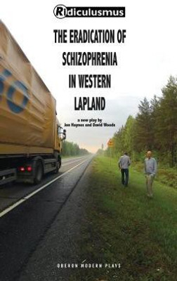 The Eradication of Schizophrenia in Western Lapland(English, Electronic book text, Woods David)