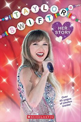 Taylor Swift: Her Story(English, Paperback, Mack Grace)