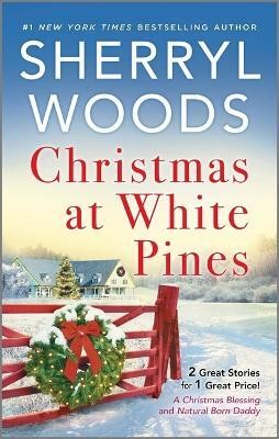 Christmas at White Pines(English, Paperback, Woods Sherryl)