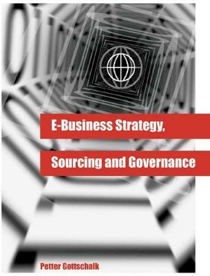 e-Business Strategy, Sourcing and Governance(English, Hardcover, unknown)