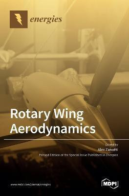 Rotary Wing Aerodynamics(English, Hardcover, unknown)