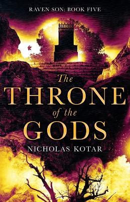 The Throne of the Gods(English, Paperback, Kotar Nicholas)