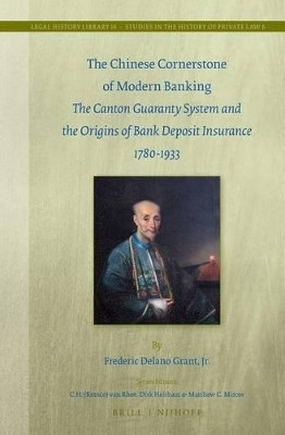 The Chinese Cornerstone of Modern Banking(English, Electronic book text, Grant, Jr. Frederic Delano)
