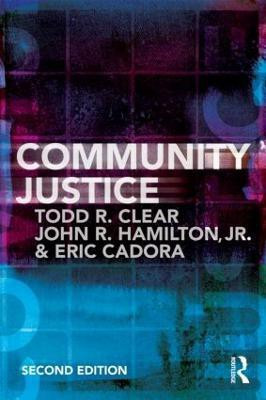 Community Justice(English, Paperback, Hamilton Jr. John R)