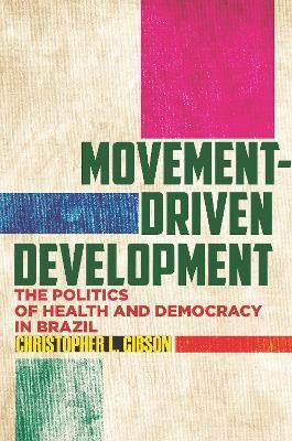 Movement-Driven Development(English, Paperback, Gibson Christopher L.)