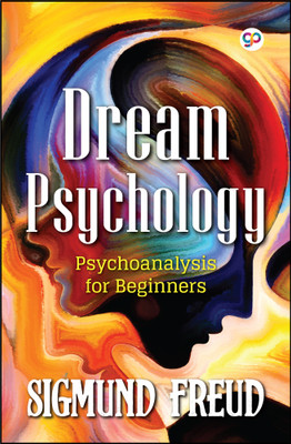 Dream Psychology(Paperback, Sigmund Freud)