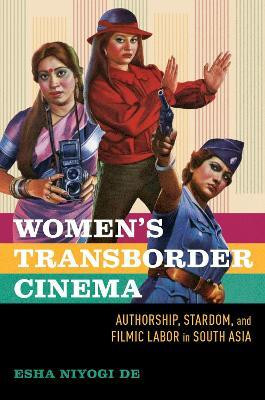 Women's Transborder Cinema(English, Hardcover, De Esha Niyogi)