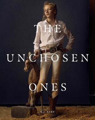 R.J. Kern: The Unchosen Ones(English, Hardcover, unknown)