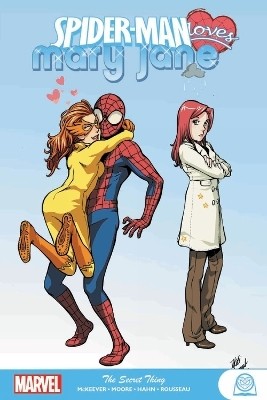 Spider-man Loves Mary Jane: The Secret Thing(English, Paperback, McKeever Sean)