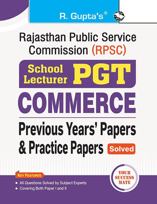 RPSC : School Lecturer (PGT) COMMERCE - Previous Years' Papers & Practice Papers (Solved)(Paperback, RPH Editorial Board)