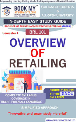 IGNOU BRL 101 Overview of Retailing Study Guide (In Depth Guide) for Ignou Student(Paperback, BMA Publication)