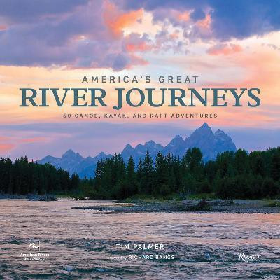 America's Great River Journeys(English, Hardcover, Palmer Tim)