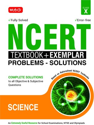 MTG NCERT Textbook + Exemplar Problem Solutions Class 10 Science | Complete Solutions to All Objective & Subjective Questions(Paperback, MTG Editorial Board)