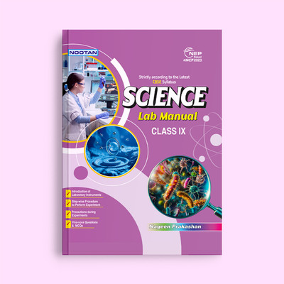 Nootan CBSE Board Science Lab Manual Book for Class 9th Academic Year 2025-26  - - Nageen Prakashan(Paperback, Monika Parashar, Kulraj Mirg, Shweta Agarwal)