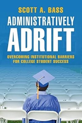 Administratively Adrift(Paperback, Bass)