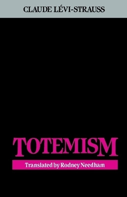 Totemism(English, Paperback, Levi-Strauss Claude)