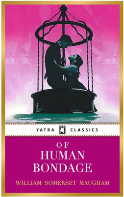 Of Human Bondage(English, Hardcover, Maugham W. Somerset)