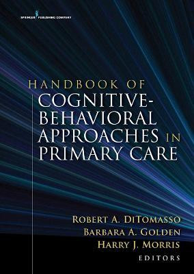 Handbook of Cognitive Behavioral Approaches in Primary Care(English, Hardcover, unknown)